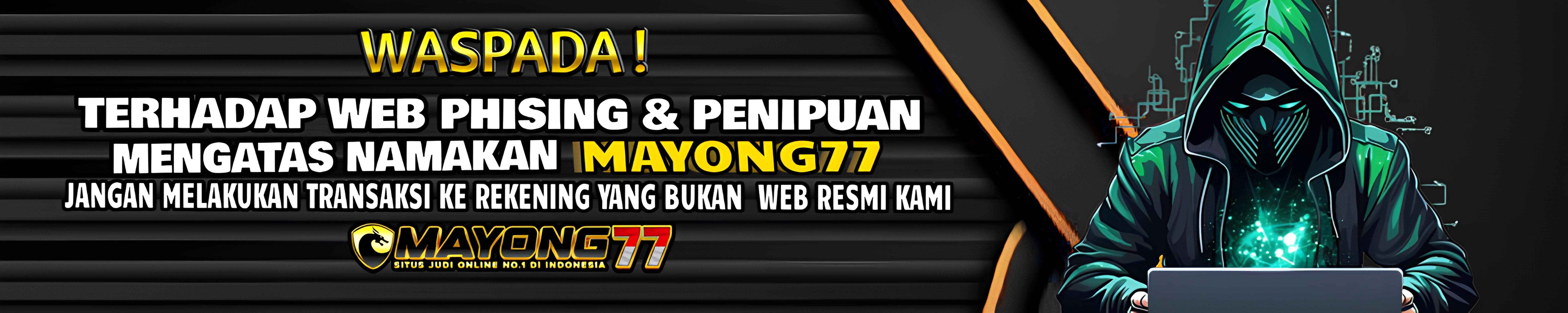 Bandar Nomor 1 Terpercaya Mayong77